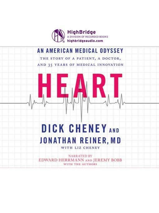 Title details for Heart by Dick Cheney - Available